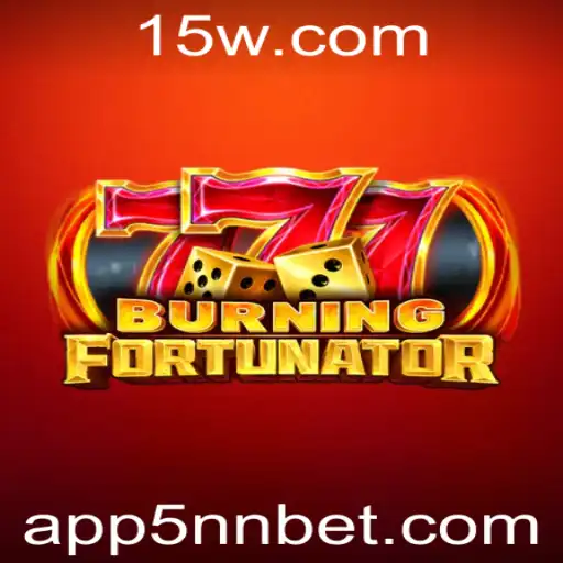 Descubra o Fascinante Mundo de BurningFort e a Estratégia do 5nn Bet