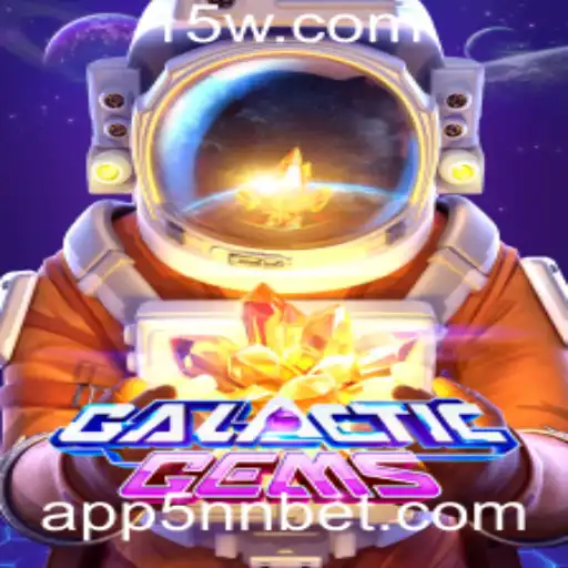 Descubra o Empolgante Mundo de GalacticGems e o Fascinante 5nn Bet